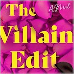 The Villain Edit Is a Romance for Reality TV Lovers